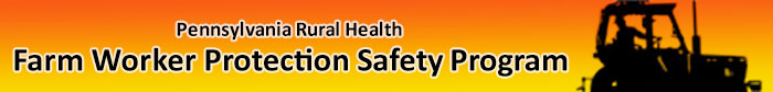 Pennsylvania Rural Health Farm Worker Protection Safety Program logo