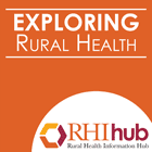 RHIhub Podcast - Exploring Rural Health