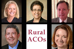 Five rural Accountable Care Organization leaders